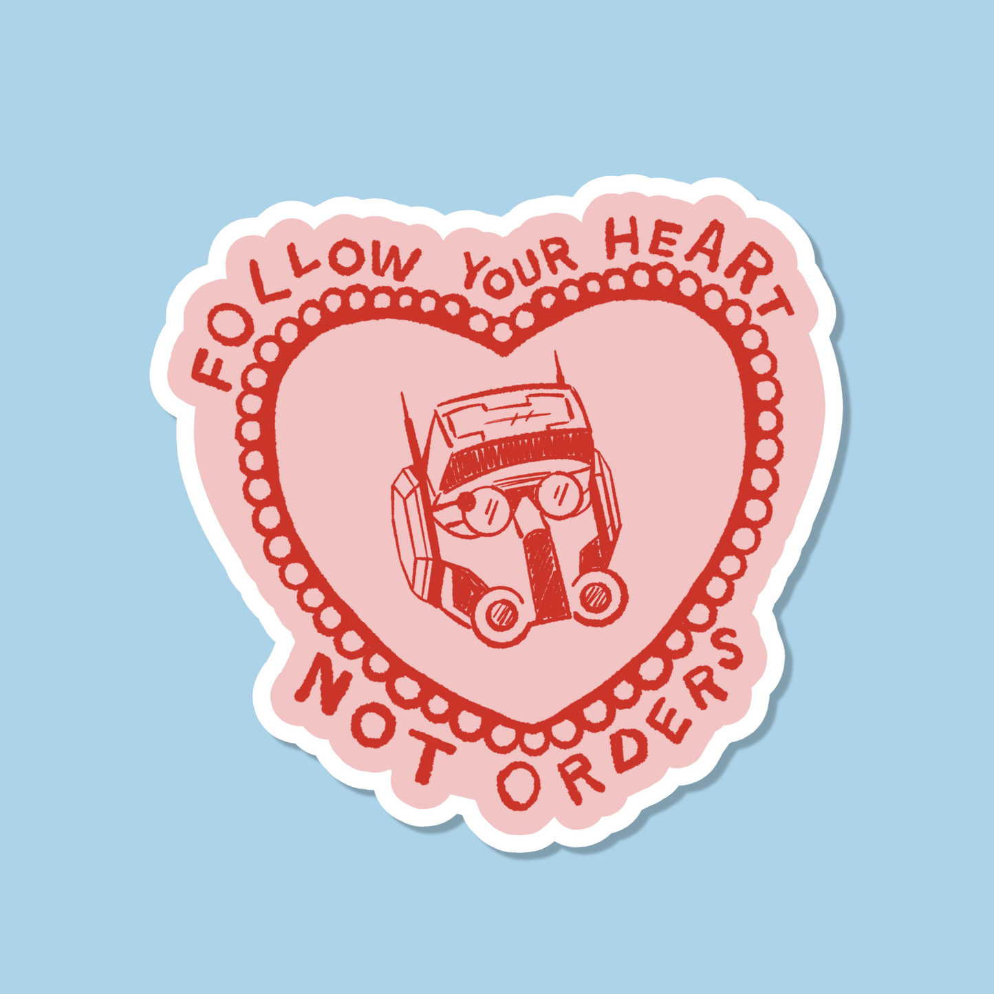 FOLLOW HEART STICKER