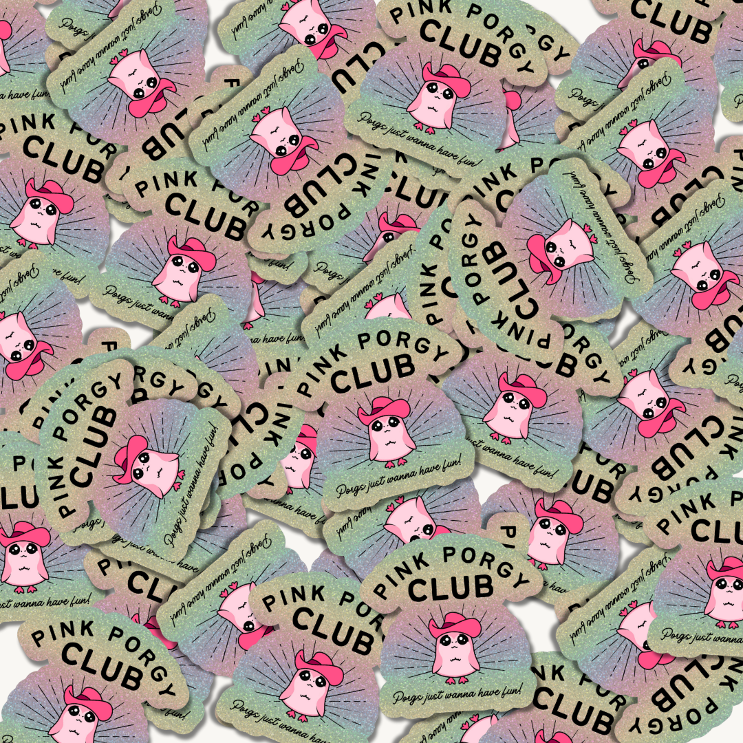 GLITTER PORGY CLUB STICKER