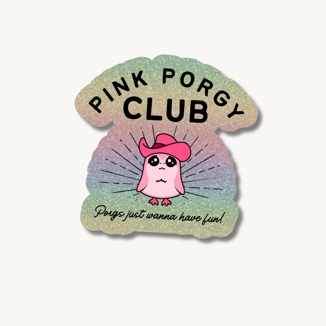 GLITTER PORGY CLUB STICKER