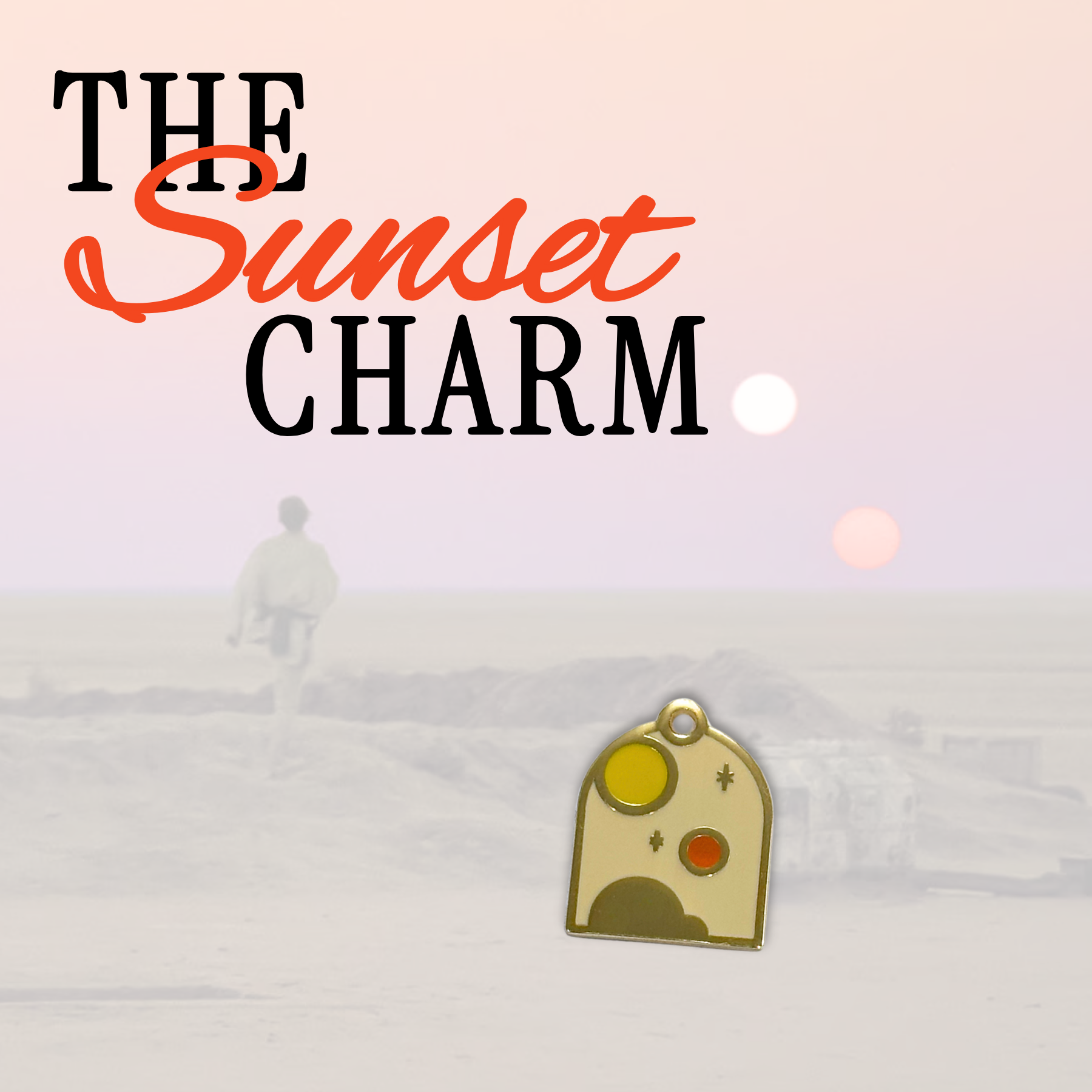 THE SUNSET CHARM