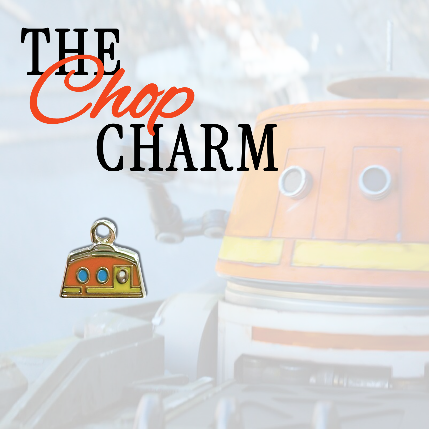THE CHOP CHARM