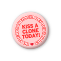 KISS A CLONE BUTTON