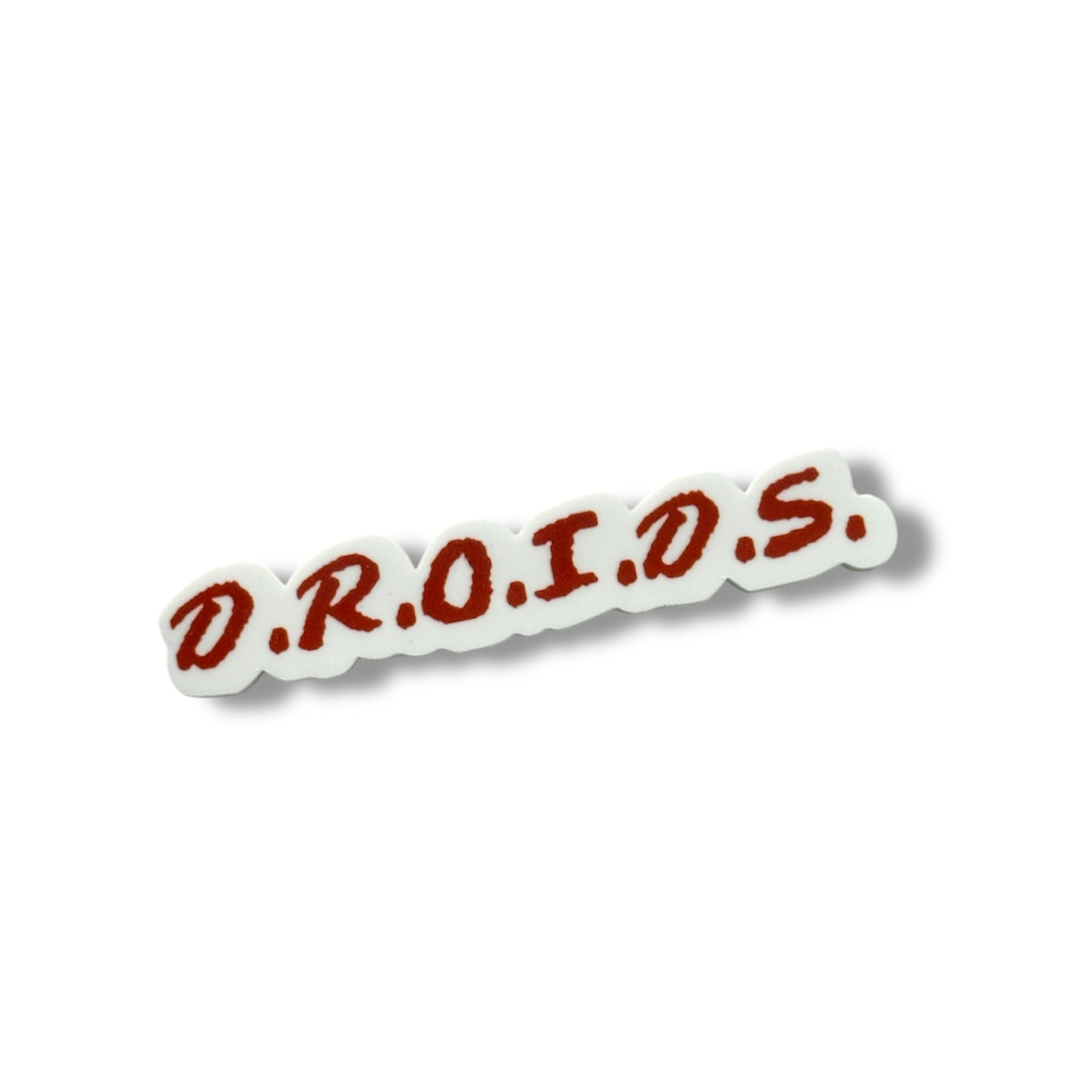D R O I D S ACRYLIC PIN
