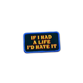 I'D HATE IT PATCH